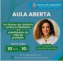 Escola do Legislativo promove aula aberta sobre enfrentamento à violência contra as mulheres