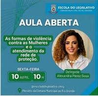 Escola do Legislativo promove aula aberta sobre enfrentamento à violência contra as mulheres