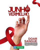 Junho Vermelho: mês de conscientização e incentivo à doação de sangue