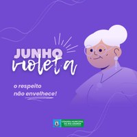 Junho Violeta: mês de conscientização e combate à violência contra a pessoa idosa