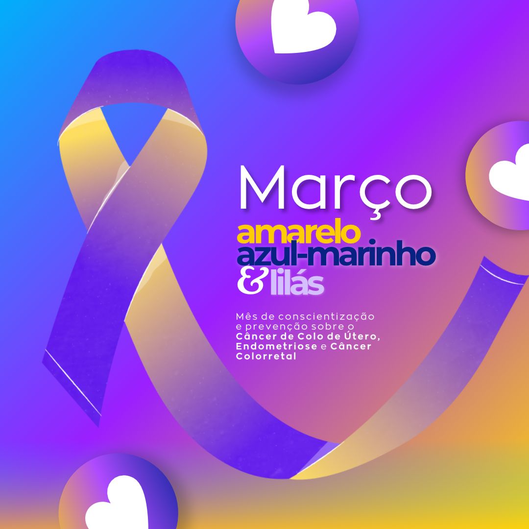 Março Lilás, Amarelo e Azul-Marinho: um mês de conscientização e cuidado com a vida
