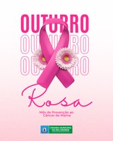 Outubro Rosa: mês de conscientização e cuidado com a vida.